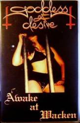 Goddess Of Desire : Awake at Wacken Goddess Of Desire : Awake at Wacken